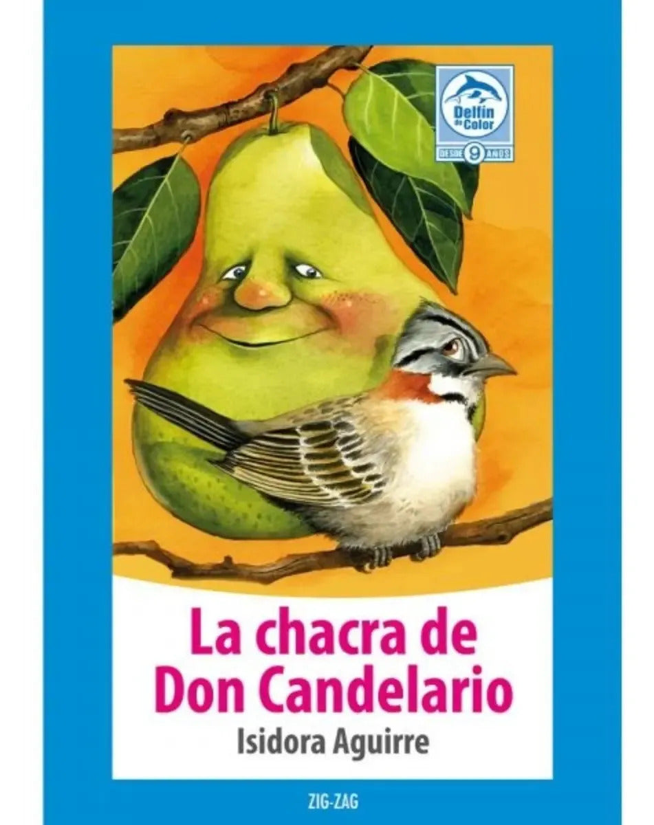 La Chacra De Don Candelario - Isidora Aguirre - Zig Zag