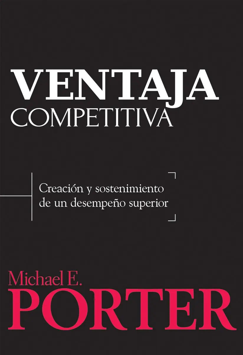 Ventaja Competitiva, De Porter. Editorial Grupo Editorial Patria, Tapa Blanda En Español, 2015