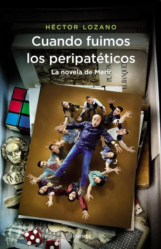 Cuando Fuimos Los Peripateticos - Hector Lozano