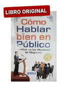 Como Hablar Bien En Publico E Influir En Los Hombres De Nego, De Dale Carnegie. Editorial Globals, Tapa Blanda,