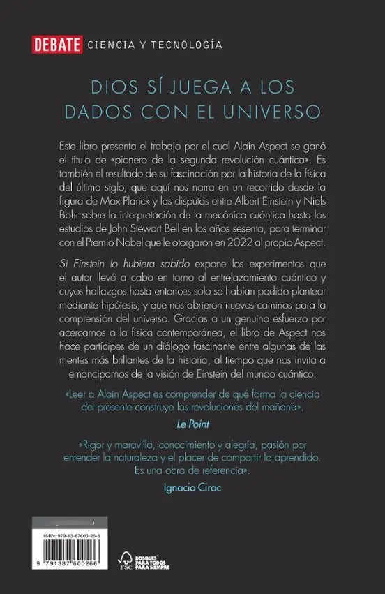 Libro Si Einstein Lo Hubiera Sabido, De Aspect, Alain, Vol. 1. Editorial Debate, Tapa Blanda (2025)