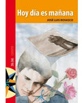 Hoy Día Es Mañana