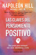 Las Claves Del Pensamiento Positivo: Diez Pasos Para Consegu