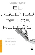 El Ascenso De Los Robots
