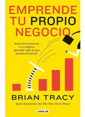 Emprende Tu Propio Negocio Tracy, Brian