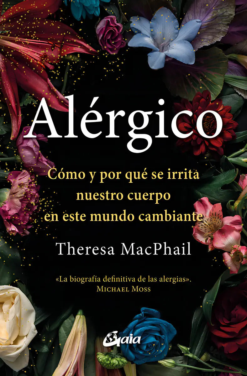 Alergico, De Theresa Macphail. Editorial Gaia Ediciones, Tapa Blanda En Español, 2024
