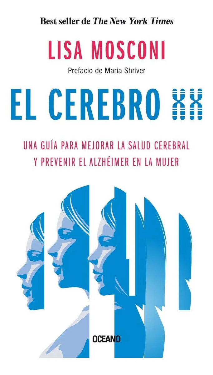 Cerebro Xx, El. Una Guía Para Mejorar La Salud Cerebral Y Pr