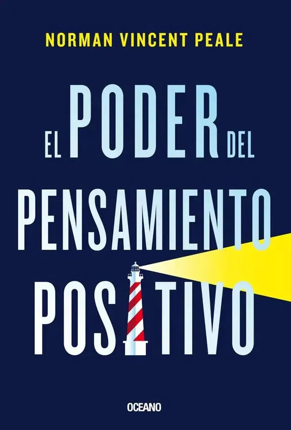 Libro El Poder Del Pensamiento Positivo De Norman Vincent Peale Editorial Oceano