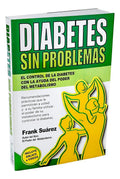 Diabetes Sin Problemas - Frank Suarez ( Inmediato)