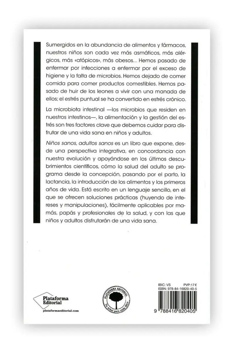 Niños Sanos, Adultos Sanos