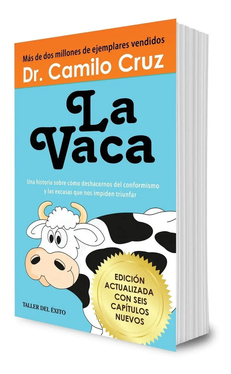 Vaca Azul, La. Una Historia Sobre Como Deshacernos Del Confo
