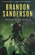 Libro Brazales De Duelo - Brandon Sanderson - Editorial: B De Books - Tapa Dura