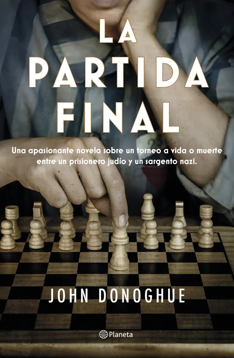Libro Libro La Partida Final - John Donoghue, De John Donoghue. Editorial Planeta, Tapa Blanda (1900)