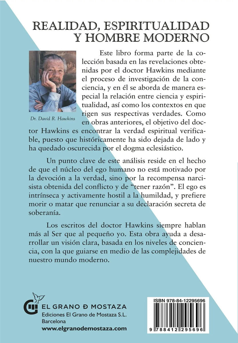 Realidad, Espiritualidad Y El Hombre Moderno