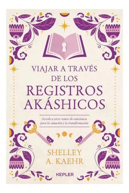 Libro Viajar A Través De Los Registros Akáshicos - Shelley