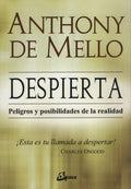 Despierta - Peligros Y Posibilidades De La Realidad - Anthon