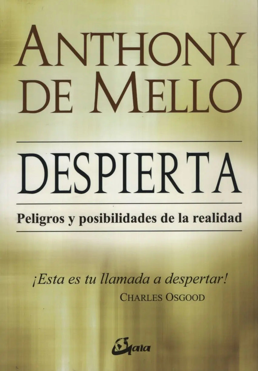 Despierta - Peligros Y Posibilidades De La Realidad - Anthon