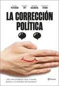 La Correccion Politica ¿hay Vida Inteligente Entre El Insult