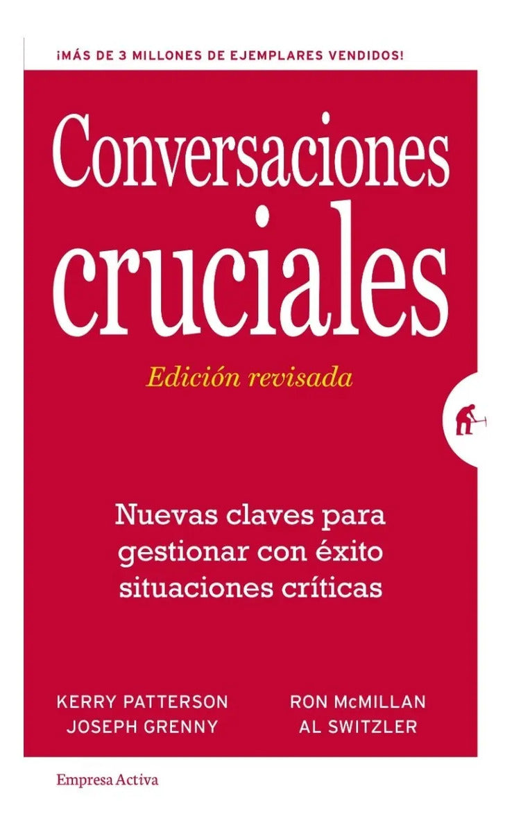 Conversaciones Cruciales - Nuevas Claves - Kerry Patterson