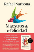 Maestros De La Felicidad, De Narbona, Rafael. 329, Vol. 1. Editorial Roca Bolsillo, Tapa Blanda, Edición 1 En Castellano, 2025