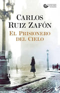 El Prisionero Del Cielo, De Ruiz Zafón, Carlos. Editorial Booket, Tapa Blanda En Español