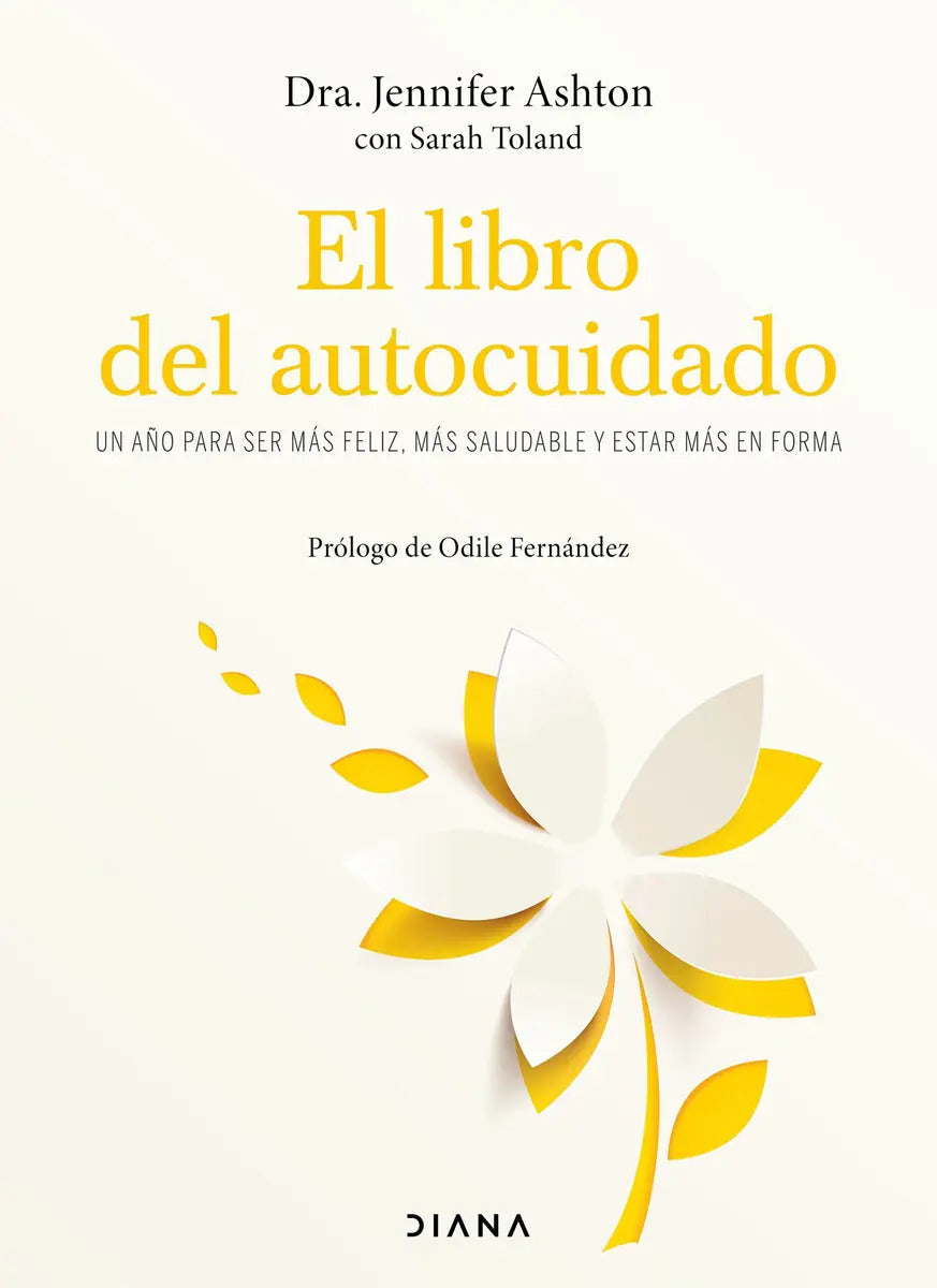 El Libro Del Autocuidado Jennifer Ashton Diana