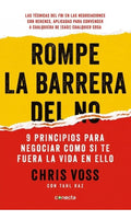 Rompe La Barrera Del No Chris Voss Ed Conecta Tapa Blanda En Español
