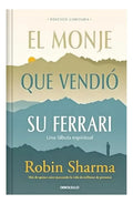 Libro El Limited Monje Que Vendio Su Ferrari - Robin Sharm