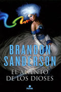 Aliento De Los Dioses Brandon Sanderson Ediciones B