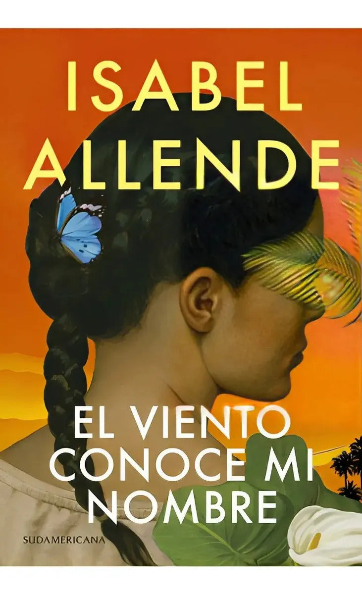 Libro El Viento Conoce Mi Nombre - Isabel Allende