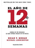 El Año De 12 Meses., De Brian P. Moran.. Editorial Taller Del Existo, Tapa Blanda En Español, 2022