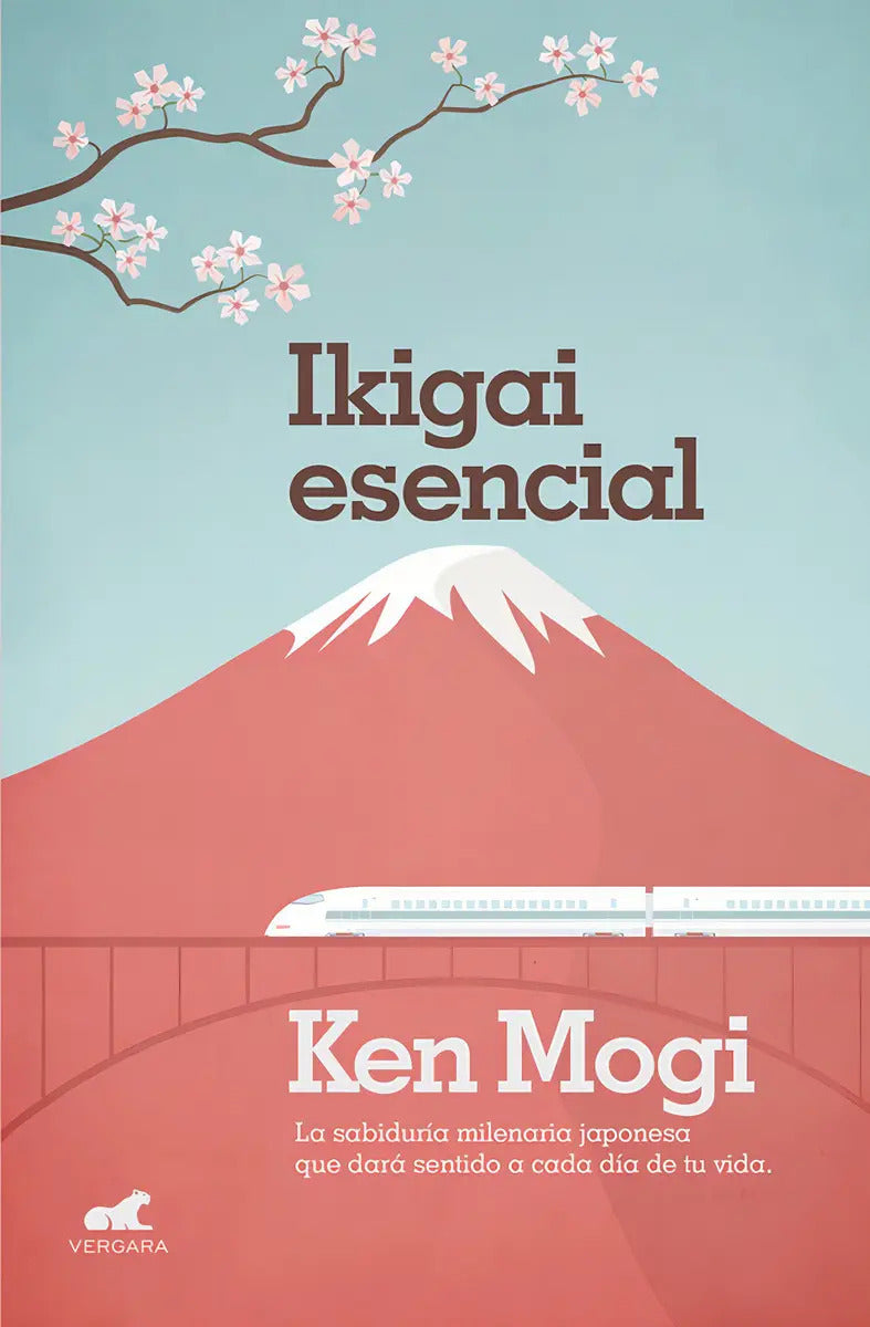 Ikigai Esencial, De Mogi, Ken. Editorial Vergara Ediciones B, Tapa Blanda En Español