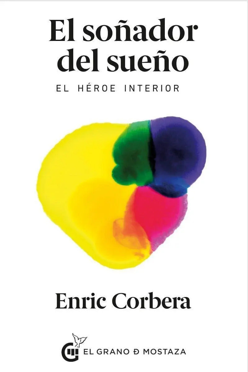 Libro El Soñador De Sueño - Enric Corbera