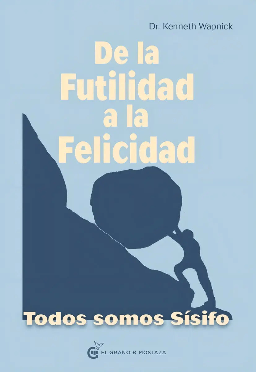 De La Futilidad A La Felicidad Kenneth Wapnick Nuevo