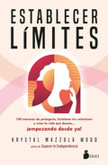 Establecer Límites, De Mazzola Wood, Krystal. Editorial Editorial Sirio, Tapa Blanda En Español, 1