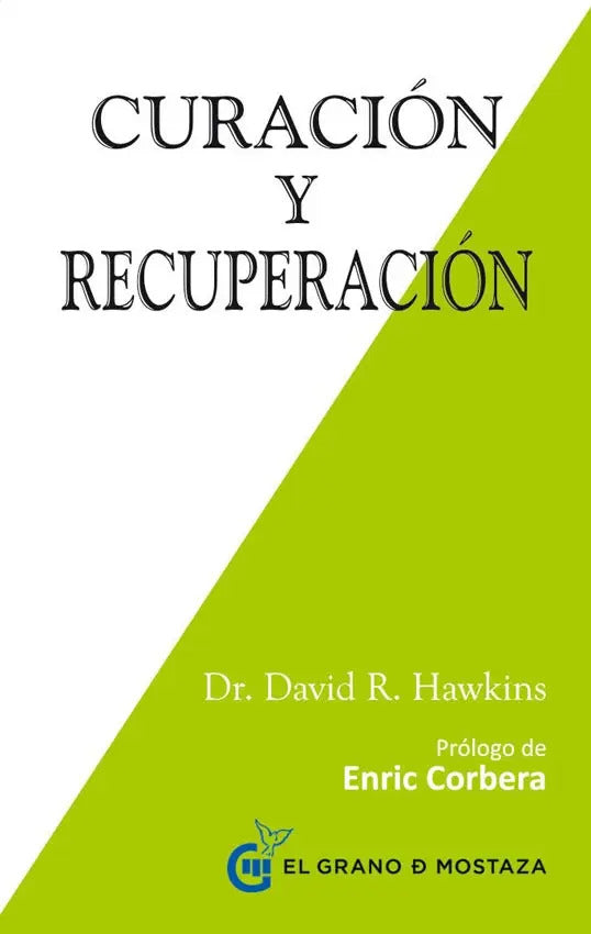 Curación Y Recuperación David R. Hawkins