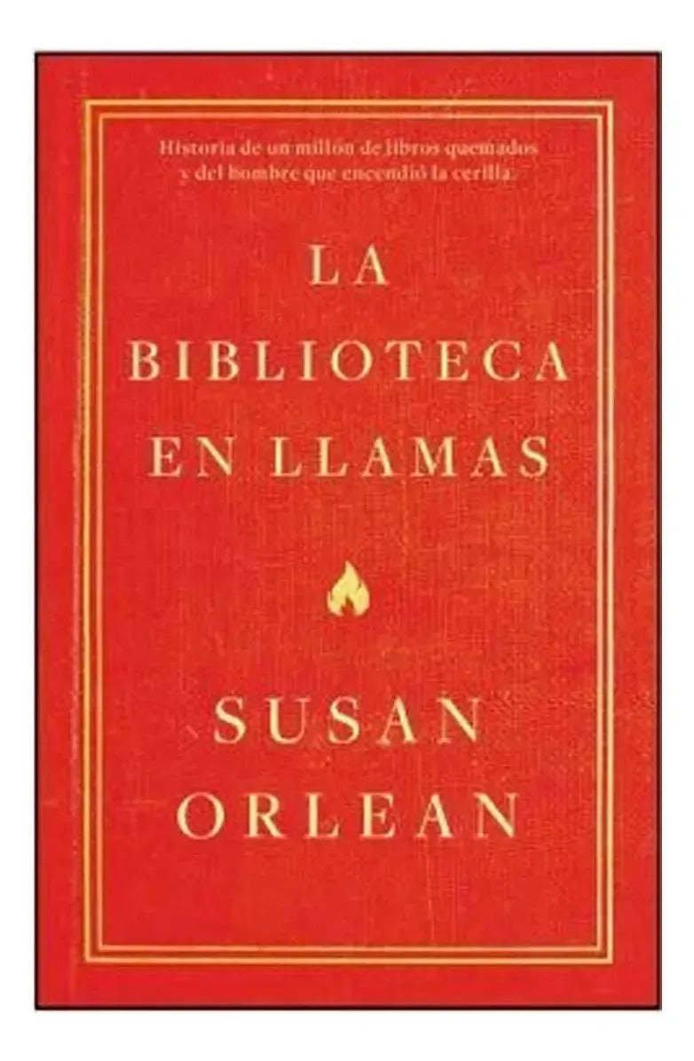 Libro La Biblioteca En Llamas. /224
