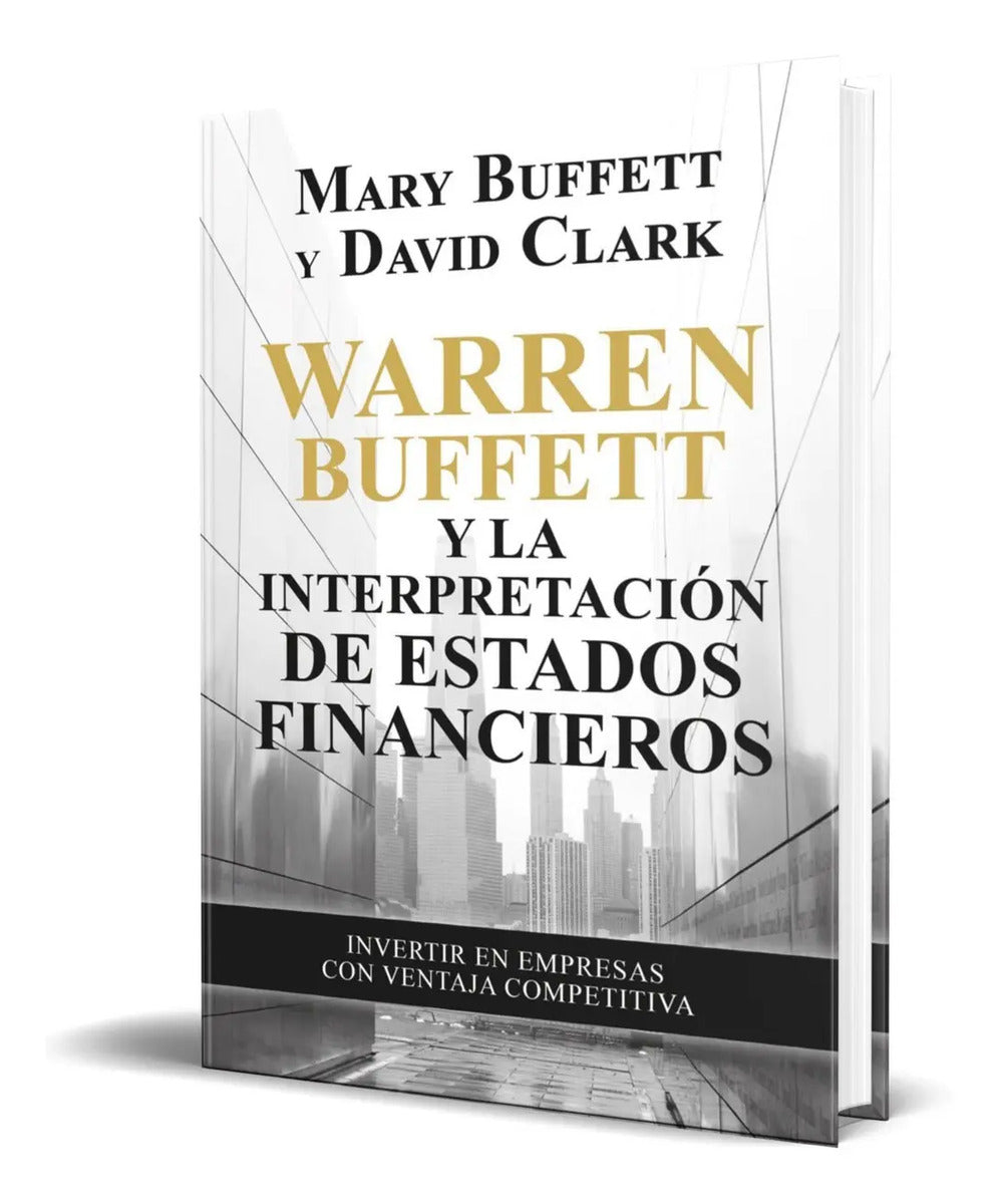 Libro Warren Buffett Y La Interpretación Estados Financieros