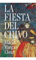 Libro La Fiesta Del Chivo (edición Conmemorativa)