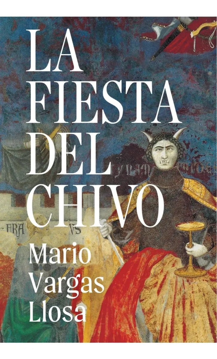 Libro La Fiesta Del Chivo (edición Conmemorativa)
