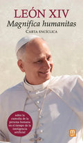Carta Encíclica Magnifica Humanitas Del Papa León Xiv