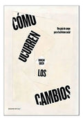 Cómo Ocurren Los Cambios