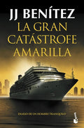 La Gran Catástrofe Amarilla, De J. J. Benitez. Editorial Booket En Español