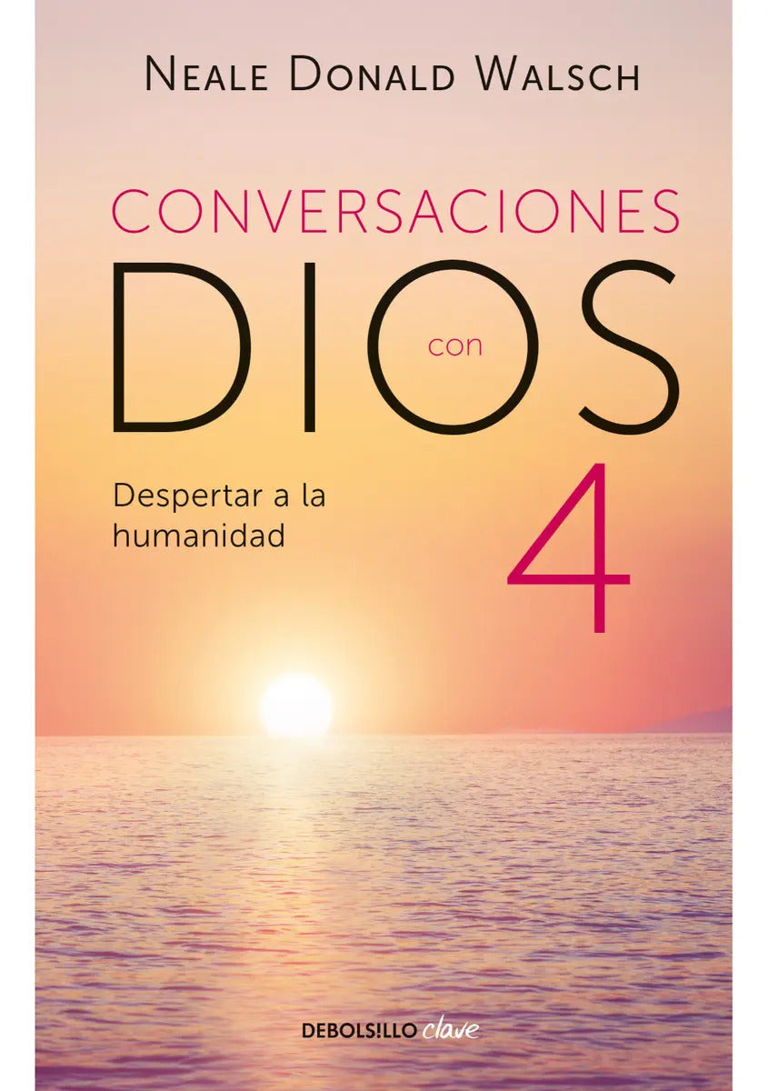 Libro Conversaciones Con Dios 4 /neale Donald Walsch