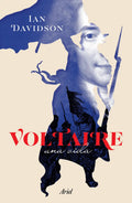 Libro Voltaire. Una Vida - Ian Davidson - Editorial: Ariel - Tapa Blanda