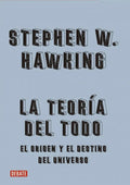 La Teoría Del Todo | Stephen Hawking