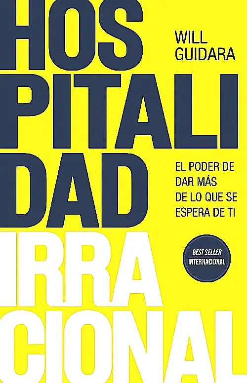Hospitalidad Irracional - Guidara, Will