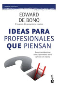 Libro Libro Ideas Para Profesionales Que Piensan - Edward De Bono, De E,de B N. Editorial Planeta, Tapa Blanda (1900)