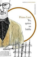Libro Yo, Quien Os Habla /768