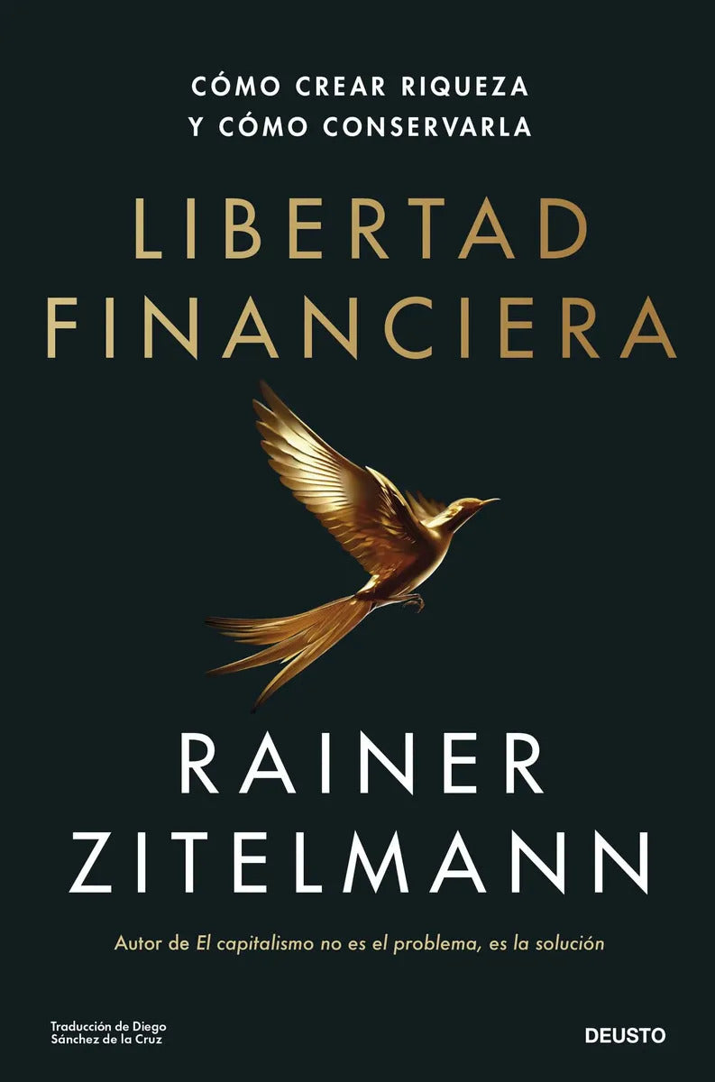 Libro Libertad Financiera - Rainer Zitelmann